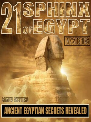 cover image of 21 Sphinx of Egypt Mysteries